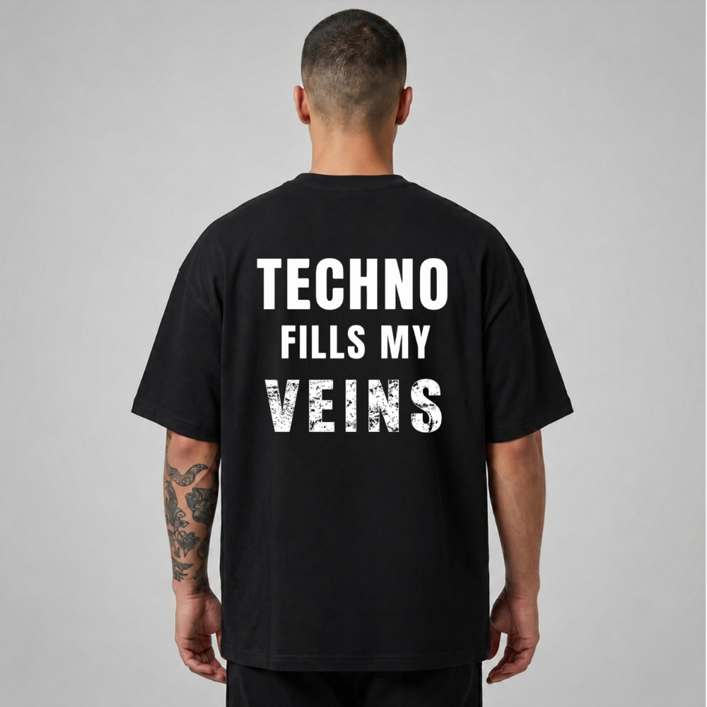 Oversize Premium T-Shirt Techno Fills My Veins - Siyah